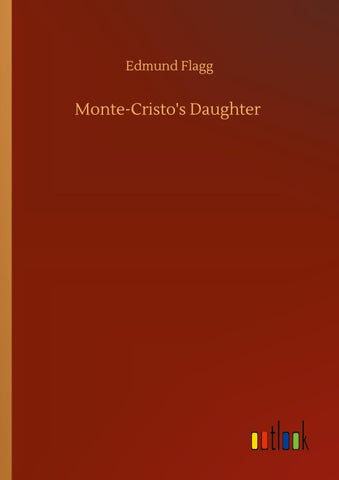 Monte-Cristo's Daughter