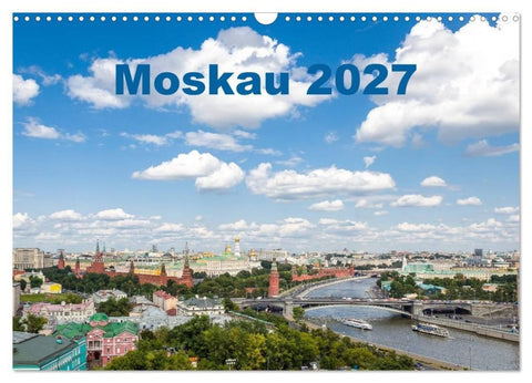 Moskau 2027 (Wandkalender 2027 DIN A3 quer), CALVENDO Monatskalender