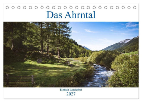 Das Ahrntal (Tischkalender 2027 DIN A5 quer), CALVENDO Monatskalender