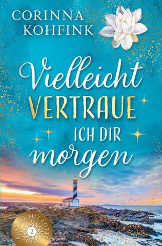 Vielleicht vertraue ich dir morgen