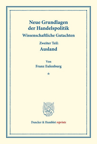 Neue Grundlagen der Handelspolitik.