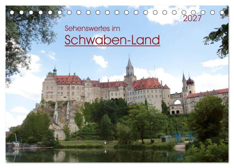 Sehenswertes im Schwaben-Land (Tischkalender 2027 DIN A5 quer), CALVENDO Monatskalender