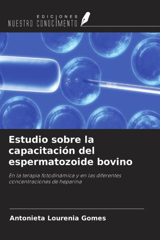 Estudio sobre la capacitación del espermatozoide bovino