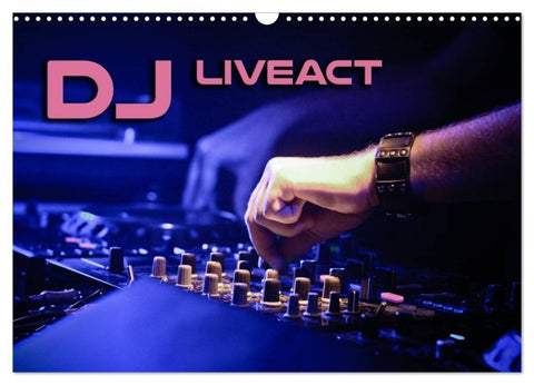 DJ Liveact (Wandkalender 2026 DIN A3 quer), CALVENDO Monatskalender
