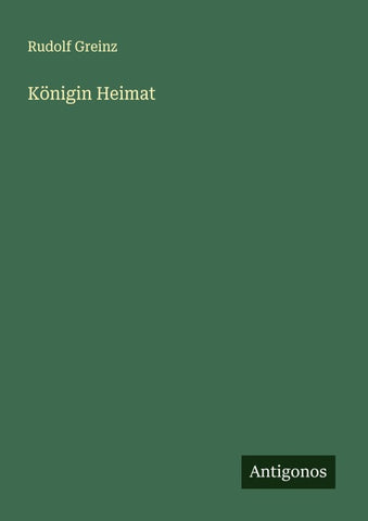 Königin Heimat