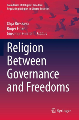 Religion Between Governance and Freedoms