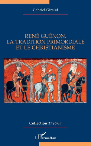 René Guénon, la Tradition primordiale et le christianisme