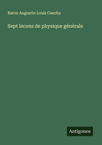Sept lecons de physique générale