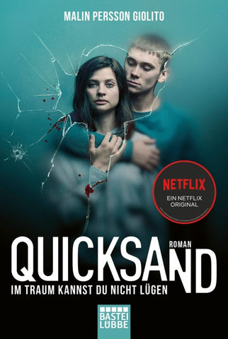 Quicksand: Im Traum kannst du nicht lügen