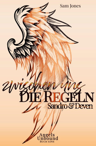 Zwischen uns die Regeln: Sandro & Deven