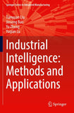 Industrial Intelligence: Methods and Applications