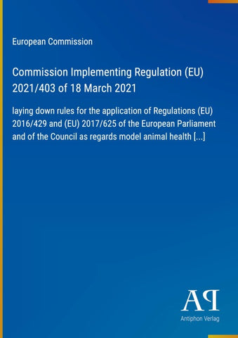 Commission Implementing Regulation (EU) 2021/403 of 18 March 2021
