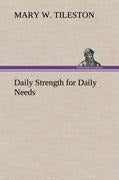 Daily Strength for Daily Needs