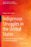 Indigenous Struggles in the United States
