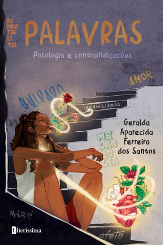 PALAVRAS - POSOLOGIA E CONTRAINDICAÇÕES