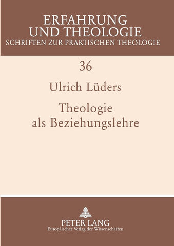 Theologie als Beziehungslehre
