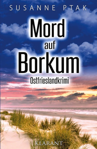Mord auf Borkum. Ostfrieslandkrimi