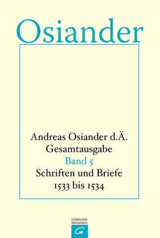 Gesamtausgabe / Schriften und Briefe 1533 bis 1534