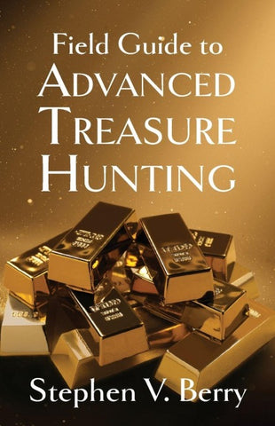 Field Guide to Advanced Treasure Hunting