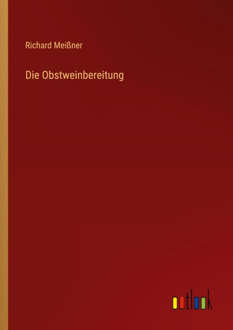 Die Obstweinbereitung