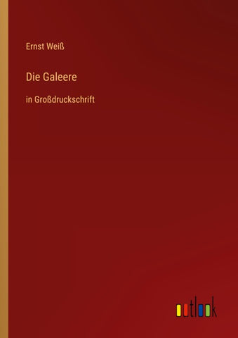Die Galeere