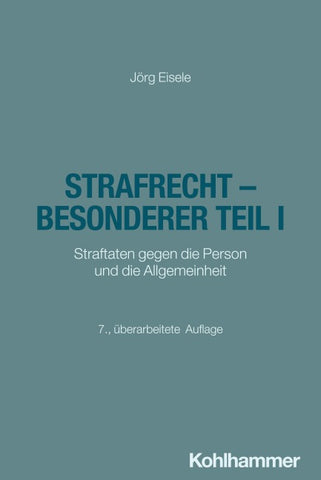 Strafrecht - Besonderer Teil I