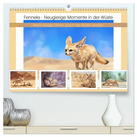 Fenneks - Neugierige Momente in der Wüste (hochwertiger Premium Wandkalender 2027 DIN A2 quer), Kunstdruck in Hochglanz