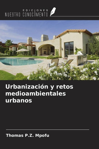 Urbanización y retos medioambientales urbanos