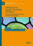 Suffrage and Its Legacy in the Nordics and Beyond