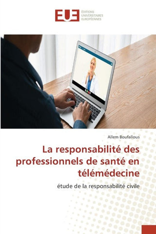 La responsabilité des professionnels de santé en télémédecine