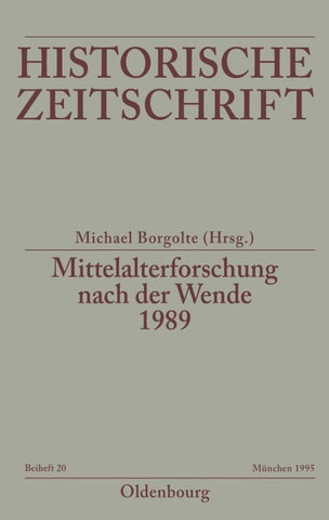 Mittelalterforschung nach der Wende