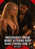 Onderdanige vrouw wordt getraind door haar strenge Dom. 2