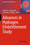 Advances in Hydrogen Embrittlement Study