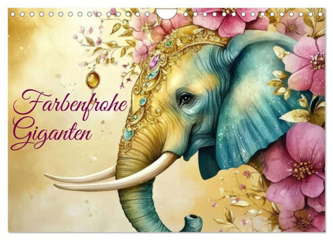 Farbenfrohe Giganten (Wandkalender 2027 DIN A4 quer), CALVENDO Monatskalender