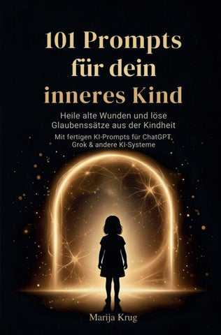 101 Prompts für dein inneres Kind