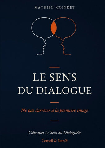 Le Sens du Dialogue