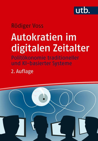 Autokratien im digitalen Zeitalter