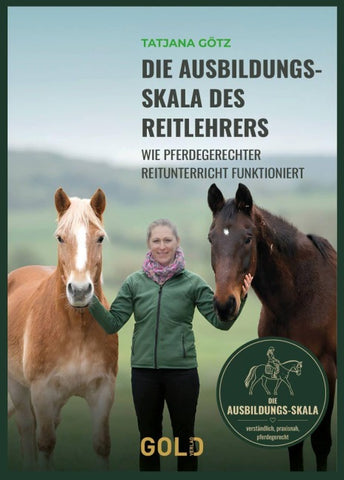 Die Ausbildungsskala des Reitlehrers