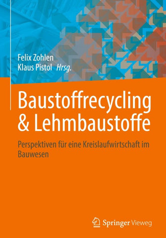 Baustoffrecycling & Lehmbaustoffe