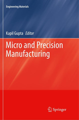 Micro and Precision Manufacturing