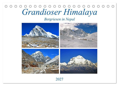 Grandioser Himalaya, Bergriesen in Nepal (Tischkalender 2027 DIN A5 quer), CALVENDO Monatskalender