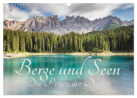 Berge und Seen - Die Perlen der Natur (Wandkalender 2027 DIN A3 quer), CALVENDO Monatskalender