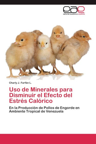 Uso de Minerales para Disminuir el Efecto del Estrés Calórico