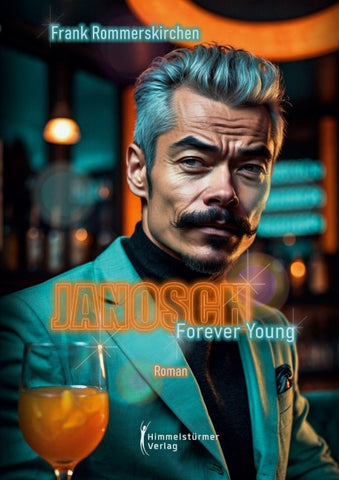 JANOSCH – Forever young