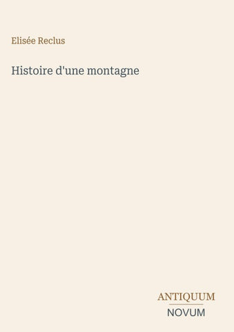 Histoire d'une montagne