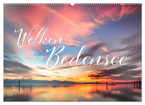 Wolken überm Bodensee (Wandkalender 2027 DIN A2 quer), CALVENDO Monatskalender