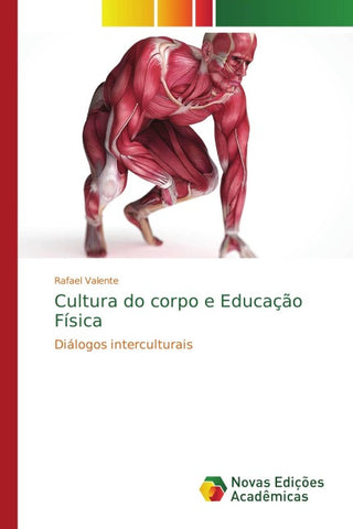 Cultura do corpo e Educação Física