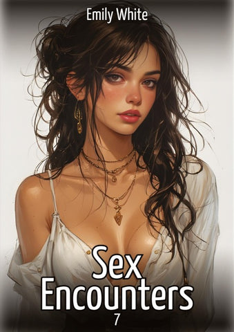 Sex Encounters. 7