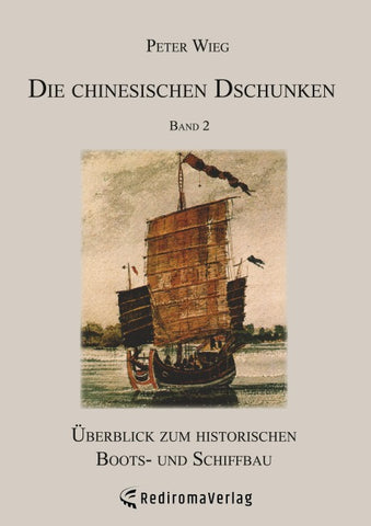 Die chinesischen Dschunken - Band 2