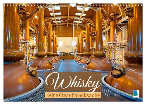 Whisky: Reine Geschmacksache (Wandkalender 2027 DIN A3 quer), CALVENDO Monatskalender